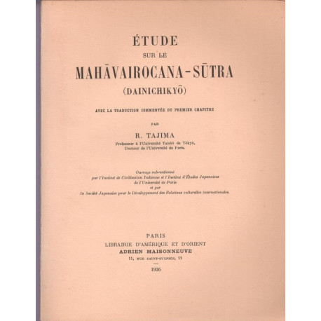Étude sur le Mahavairocana-sutra ( Dainichikyo )