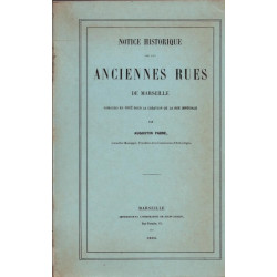 Notice Historique Des Anciennes Rues De Marseille