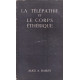 La télépathie et le corps éthérique