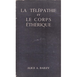 La télépathie et le corps éthérique