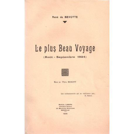 Le plus beau voyage (Août - Septembre 1934)