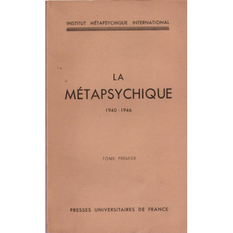 La Métapsychique 1940 - 1946