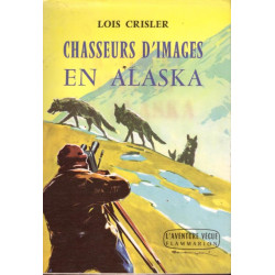 Chasseurs d'images en Alaska