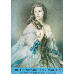 Quatrième Dictionnaire des parfums de France et des lignes pour...
