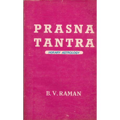 Sri Neelakanta's prasna tantra (horary astrology): english...