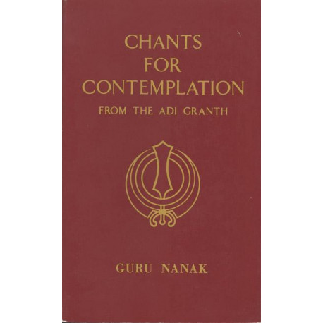 Chants for Contemplation: Sikh Text
