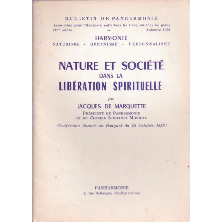 BULLETIN DE PANHARMONIE du 01/10/1958 - NATURE ET SOCIETE DANS LA...