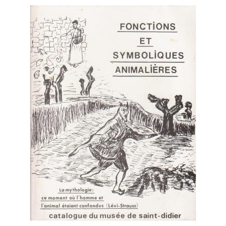 Fonctions et symboliques animalières