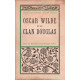 Oscar Wilde et le clan Douglas