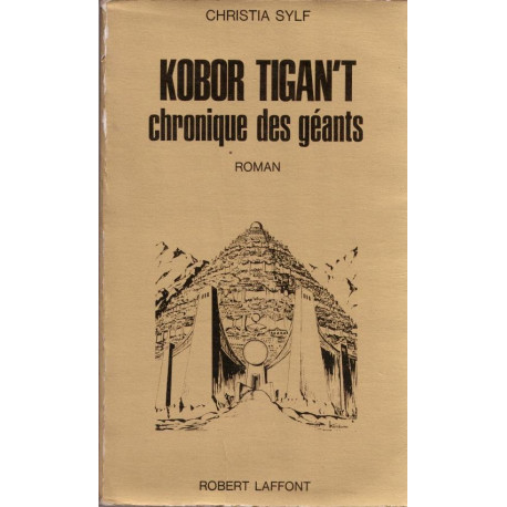 Kobor Tigan't . Chronique des Géants