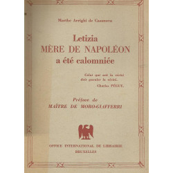 Letizia mère de Napoléon a été calomniée