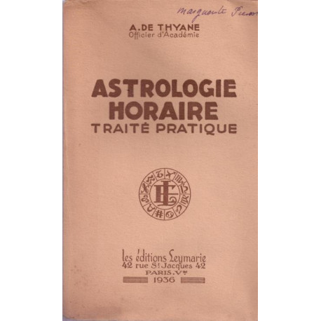 Astrologie horaire. Traité pratique