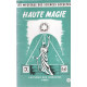 Haute Magie