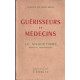 Guérisseurs et médecins - le magnétisme médecine traditionnelle