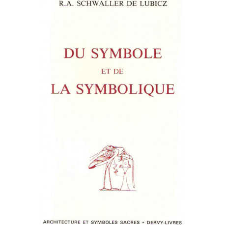 Du symbole et de la symbolique