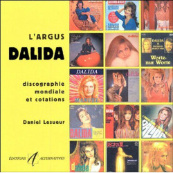 L'argus Dalida. Discographie mondiale et cotations