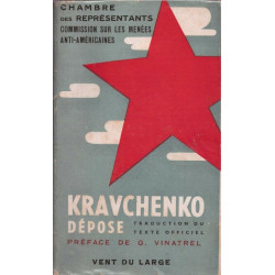 Kravchenko dépose - Traduction du texte officiel