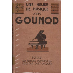 Une heure de musique avec Gounod