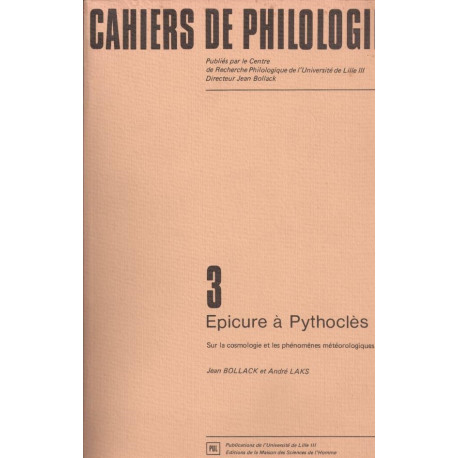 Cahiers de philologie 3 EPICURE A PYTHOCLES