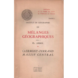 Mélanges géographiques offerts à Ph. Arbos. Clermont-Ferrand....