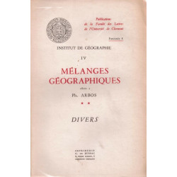 Mélanges Géographiques Offerts à Ph. Arbos. Divers