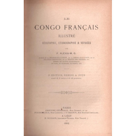 Le Congo français illustré. géographie ethnographie et voyages