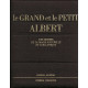 Le Grand et le Petit Albert